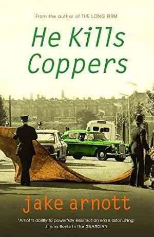 He Kills Coppers